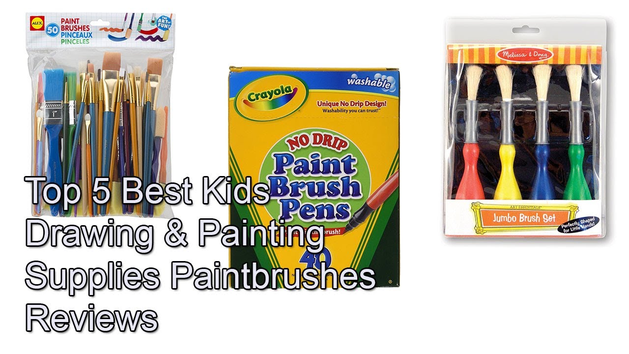Top 5 Best Kids Drawing & Painting Supplies Paintbrushes Reviews - YouTube