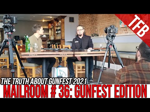 The Truth About GunFest: TFBTV Mailroom #36