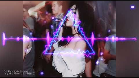 Đừng Mặc Nhầm Váy Cưới Remix  - Du Thiên ( Lyrics video )