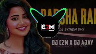 💓BARSHA RANI ( DJ C2M X DJ AJAY )