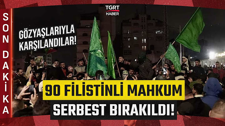 #SONDAKİKA | Esir Takasında Son Durum! İsrail 90 Filistinli Esiri Serbest Bıraktı - TGRT Haber