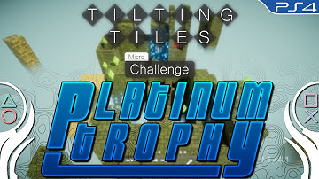 Tilting Tiles Micro Challenge Platinum Trophy (Micro Mastermind)