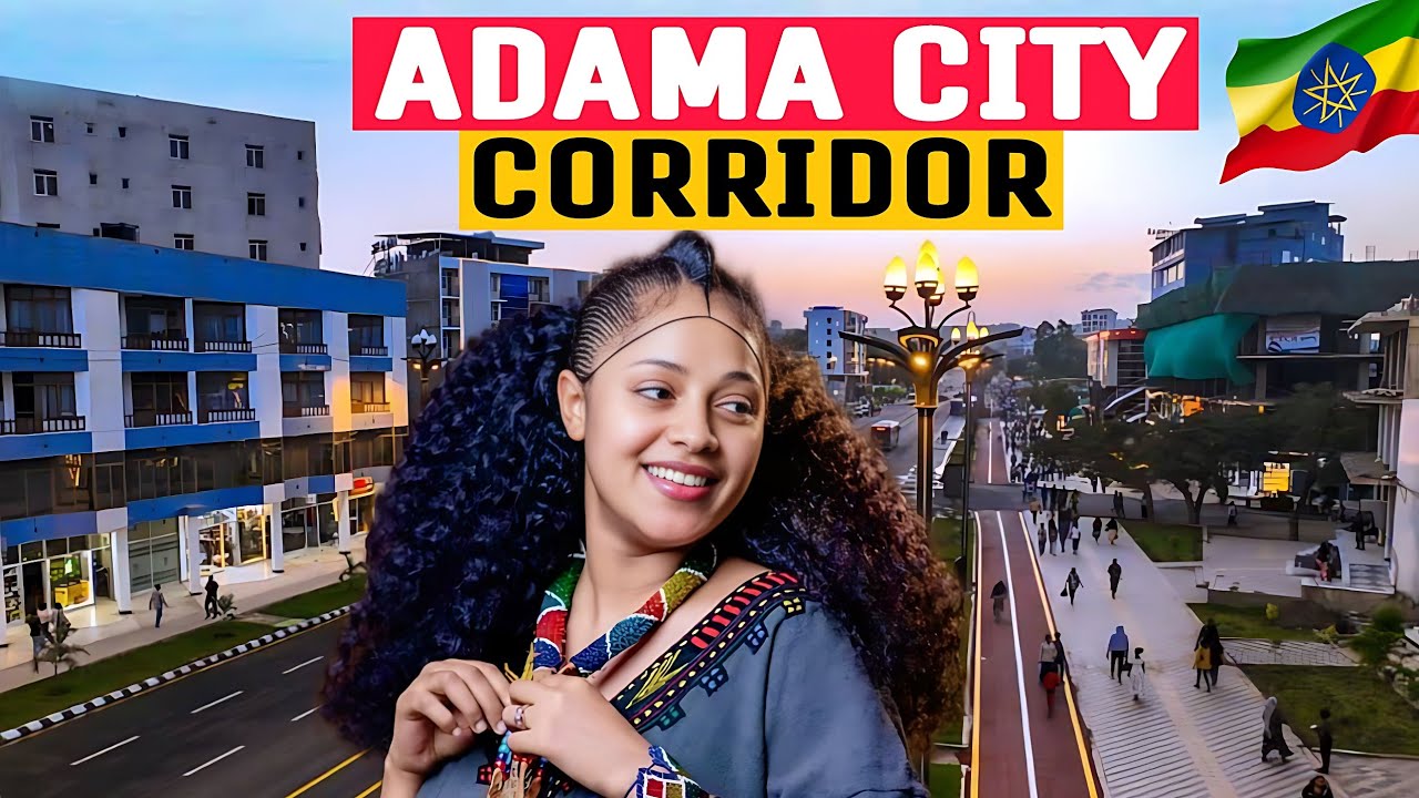 Город Адама, коридор 2026/Самый красивый город Эфиопии//Адама Нафакегн, университет Адама, Назурет