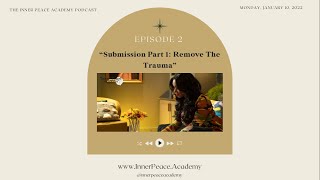 Peace & Pages podClass Episode 3: Submission & Territory