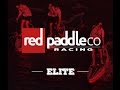 Vídeo: Tablas paddle Surf Elite - Red Paddle Co