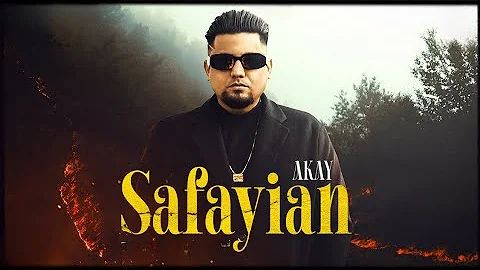 SAFAYIAN | A Kay | Latest Punjabi Songs 2024 | Efficient Music