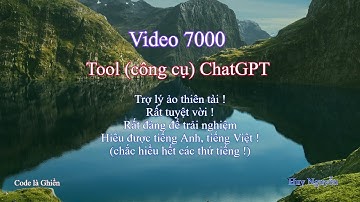 Trợ lý ảo tuyệt vời ! ChatGPT