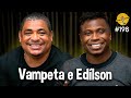 VAMPETA & EDÍLSON - Podpah #198