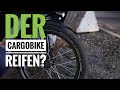 Schwalbe Pick-Up - der erste „echte“ Cargobike Reifen ist richtig gut!