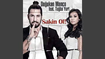 Sakin Ol (feat. Tuğba Yurt) (Extended Mix)