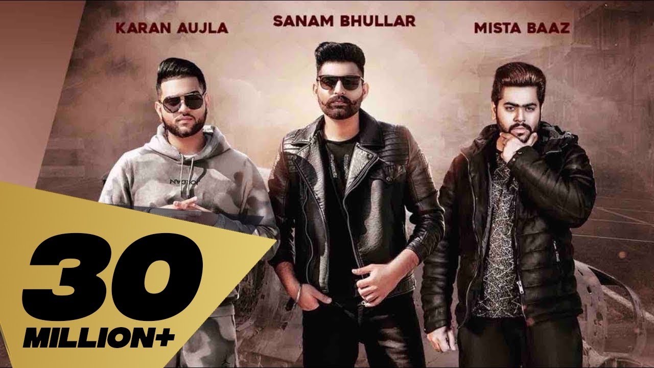 Lafaafe Full Video Sanam Bhullar I Karan Aujla  Mista Baaz  Latest Punjabi Songs 2018