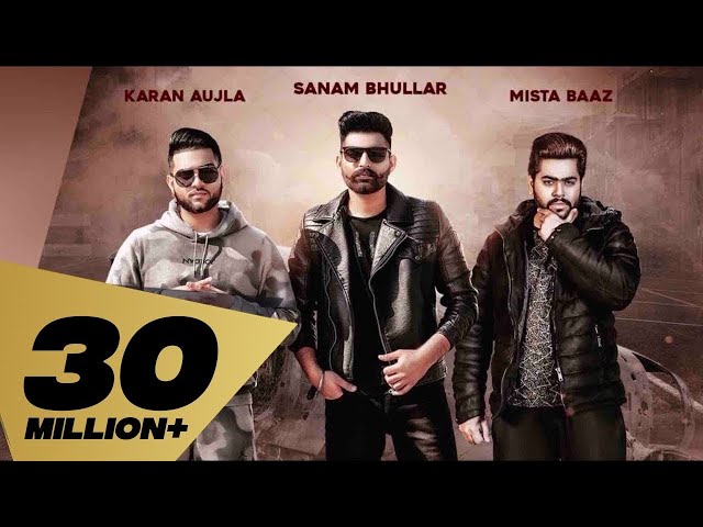 Lafaafe (Full Video) Sanam Bhullar I Karan Aujla | Mista Baaz | Latest Punjabi Songs 2018 class=