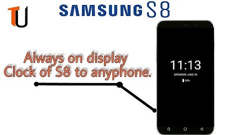 Samsung galaxy S8 Always on display for any Android device in Hindi.