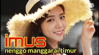 IMUS nenggo mnggarai timur||rewok lonto