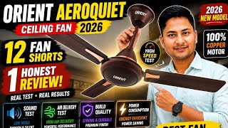 🪭🪭Orient Aeroquiet Ceiling Fan Review 2026 | Sound Test, Air Delivery & Build Quality