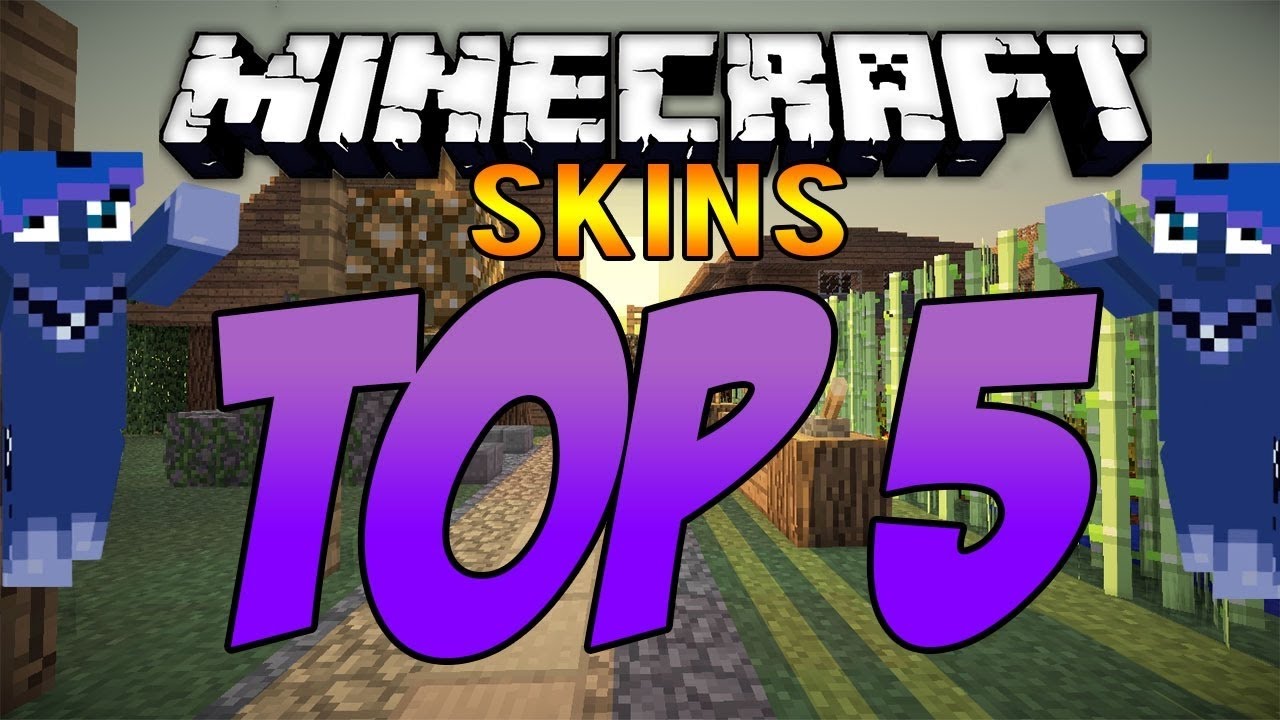 Top 5 Skins Minecraft 2017 - YouTube