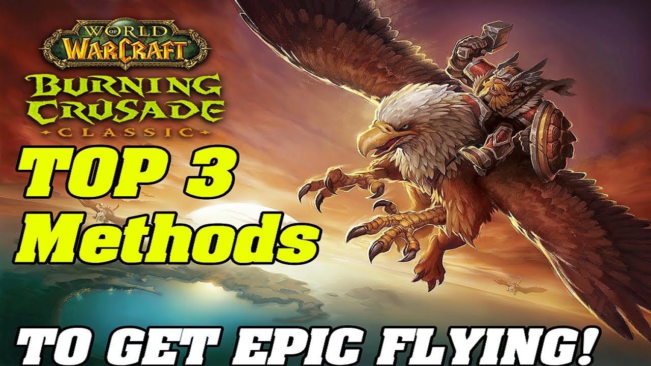 How to get flying in World of Warcraft Burning Crusade Classic - Dot Esports