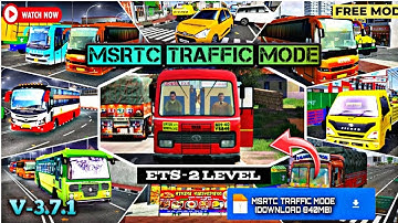 MSRTC TRAFFIC MODE || For Bus Simulator Indonesia || ETS2 LEVEL MODE | V.3.7.1