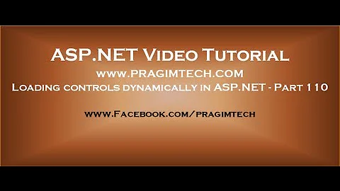 Loading controls dynamically in asp.net   Part 110