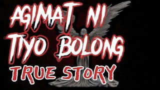 AGIMAT NI TIYO BOLONG. KWENTONG ALBULARYO ERMITANYO TRUE STORY (TAGALOG HORROR STORIES)