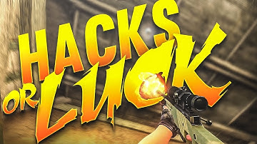CS:GO - Hacks or Luck?! #88