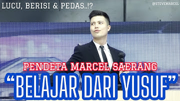KHOTBAH LUCU PENDETA MARCEL - BELAJAR DARI YUSUF‼️ KHOTBAH KRISTEN LUCU NGAKAK SUKACITA DIBERKATI‼️