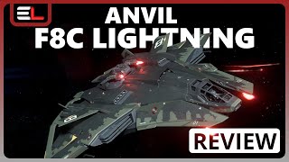 Star Citizen 4.4: 10 Minutes More or Less Ship Review - ANVIL F8C LIGHTNING