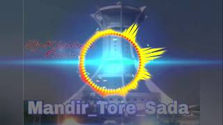 Mandir Tore Sada  New Cgpanthi Song Dj Mix