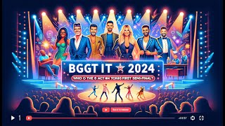 BGT 2024: Who Are the 8 Acts on Tonight's First Semi-Final?