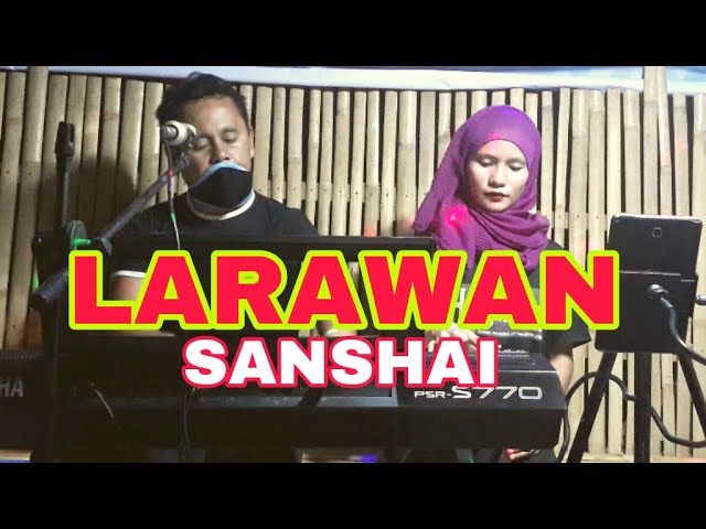 LARAWAN,Sanshai-Original Composed By Hamier M.Sendad