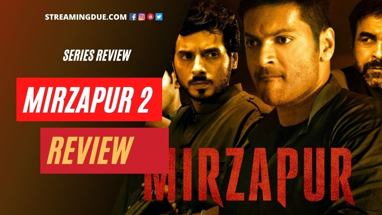 Mirzapur Season 2 Review Amazon Prime Video Story Plot Parents Guide StreamingDue