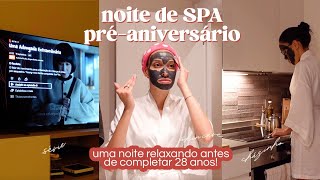 UMA NOITE COMIGO // SPA pré-aniversário, série que estou assistindo e autocuidado