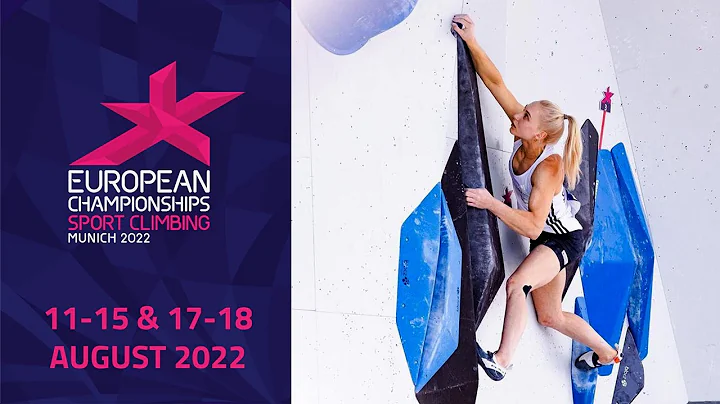 European Championships Munich 2022 - Bouldering Finals - DayDayNews