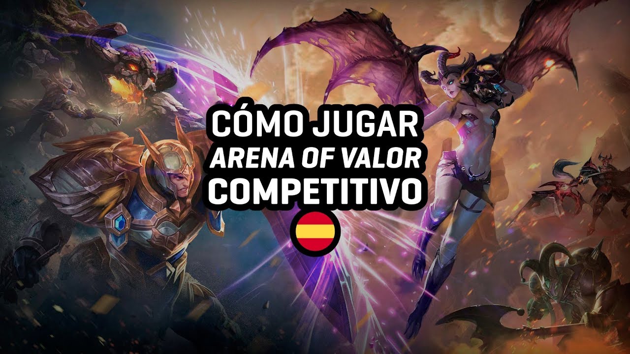 Tutorial cómo jugar Arena of Valor competitivo ArenaGG YouTube Tutorial cómo jugar Arena of Valor competitivo ArenaGG YouTube