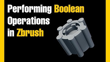Zbrush | Performing Boolean Operations