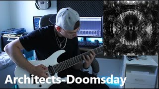 Architects - Doomsday//Guitar Cover