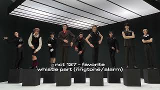 nct 127 - favorite | whistle part (for ringtone/alarm)