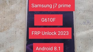 Samsung j7 prime Google account /frp bypass 2023 Samsung j7 prime (g610f) 8.1 frp bypass without pc