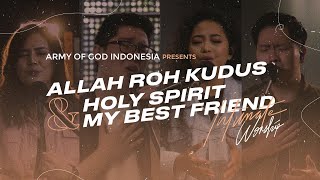 Allah Roh Kudus Medley Holy Spirit My Best Friend | Army of God #intimateworship