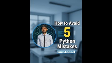 5 Python Mistakes You