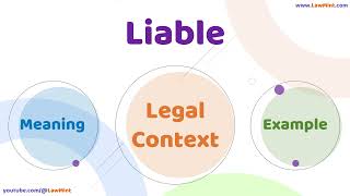Liable Meaning Legal Context & Example Legal Terms Simplified @LawMint