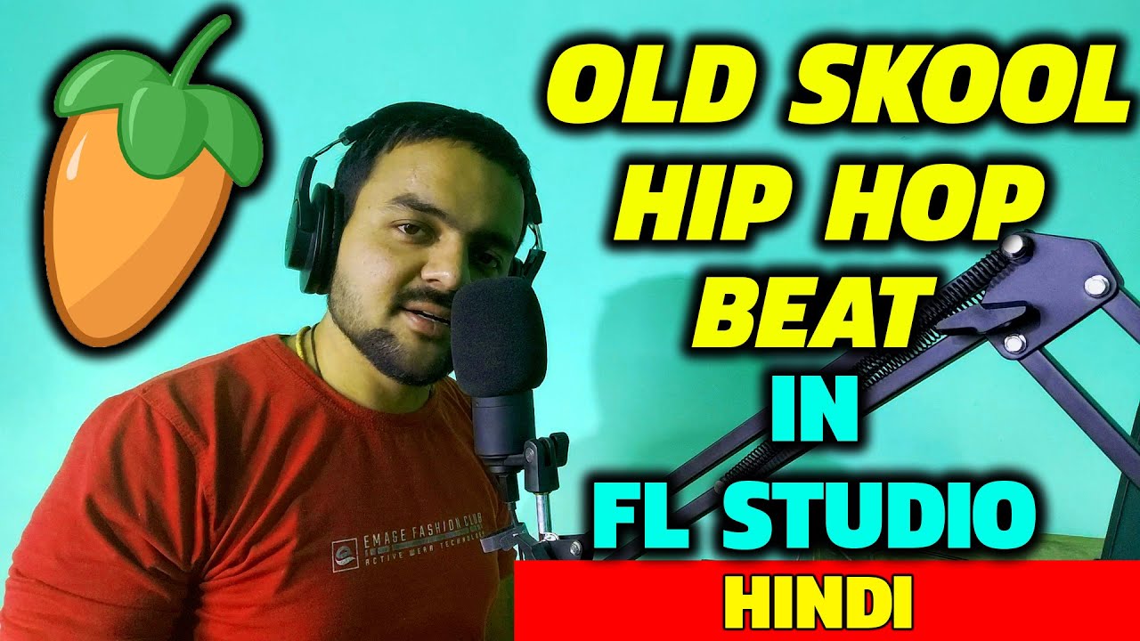 Old School Rap Hip Hop Beat In FL Studio in Hindi - YouTube