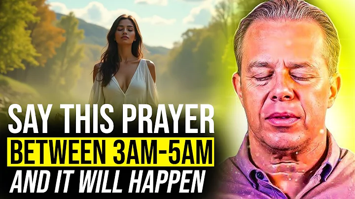 Dr. Joe Dispenza Powerful Morning Prayer - Say THIS Prayer Between 3AM-5AM and Watch What Happens |
