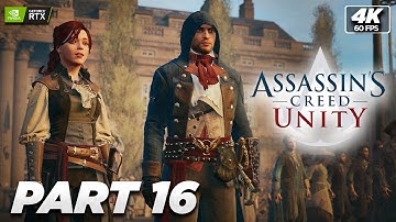 Assassins Creed Unity | The Supreme Being | Gameplay Walkthrough | PART 16 | No Commentary