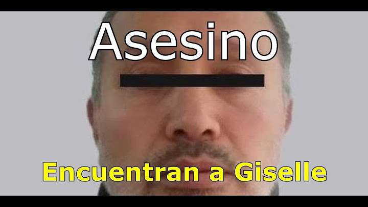 Detienen  al asesino de Giselle. México cumple esclarecimento del homicidio.