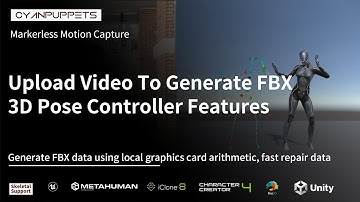 CYANPUPPETS Tutorial on how to use the upload video function and 3D pose controller.