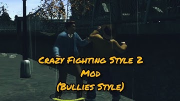 Bully AE - Crazy Fighting Style Mod (Bullies Style)
