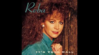 It&#39;s Your Call by Reba McEntire