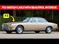 10 British Cars With Beautiful Interiors from the 1970s – Wait for #1