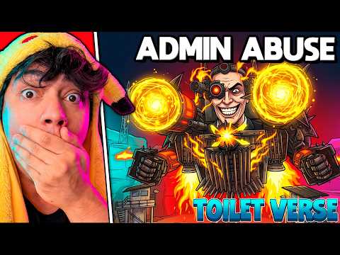 🔥 I DID THE MOST INSANE ADMIN ABUSE IN TOILET VERSE TOWER DEFENSE 💀🔥